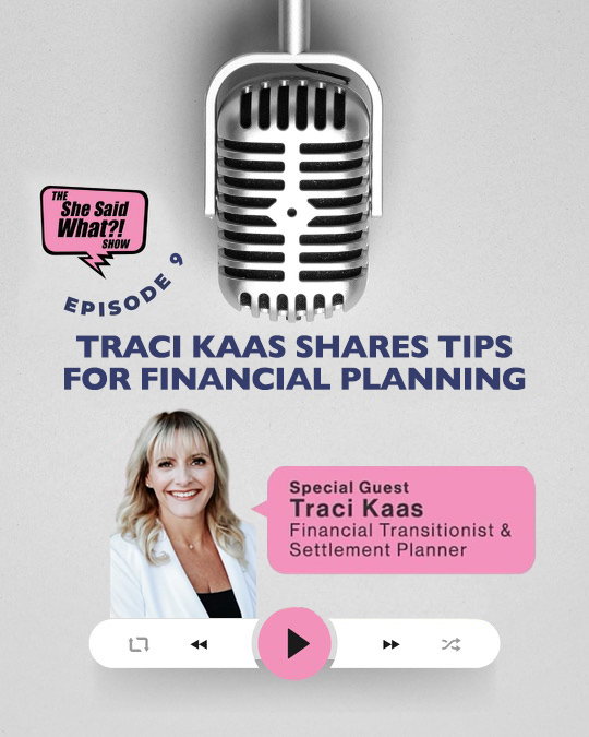 She Said What Show podcast with Traci Kass and Genie Harrison